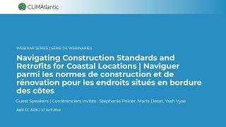 Navigating Construction Standards and Retrofits for Coastal Locations