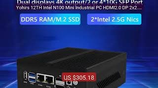 Yohirs 12TH Intel N100 Mini Industrial PC HDMI2.0 DP 2x2.5G 2x10G ... — Best Deal 2026 | Shop Now!
