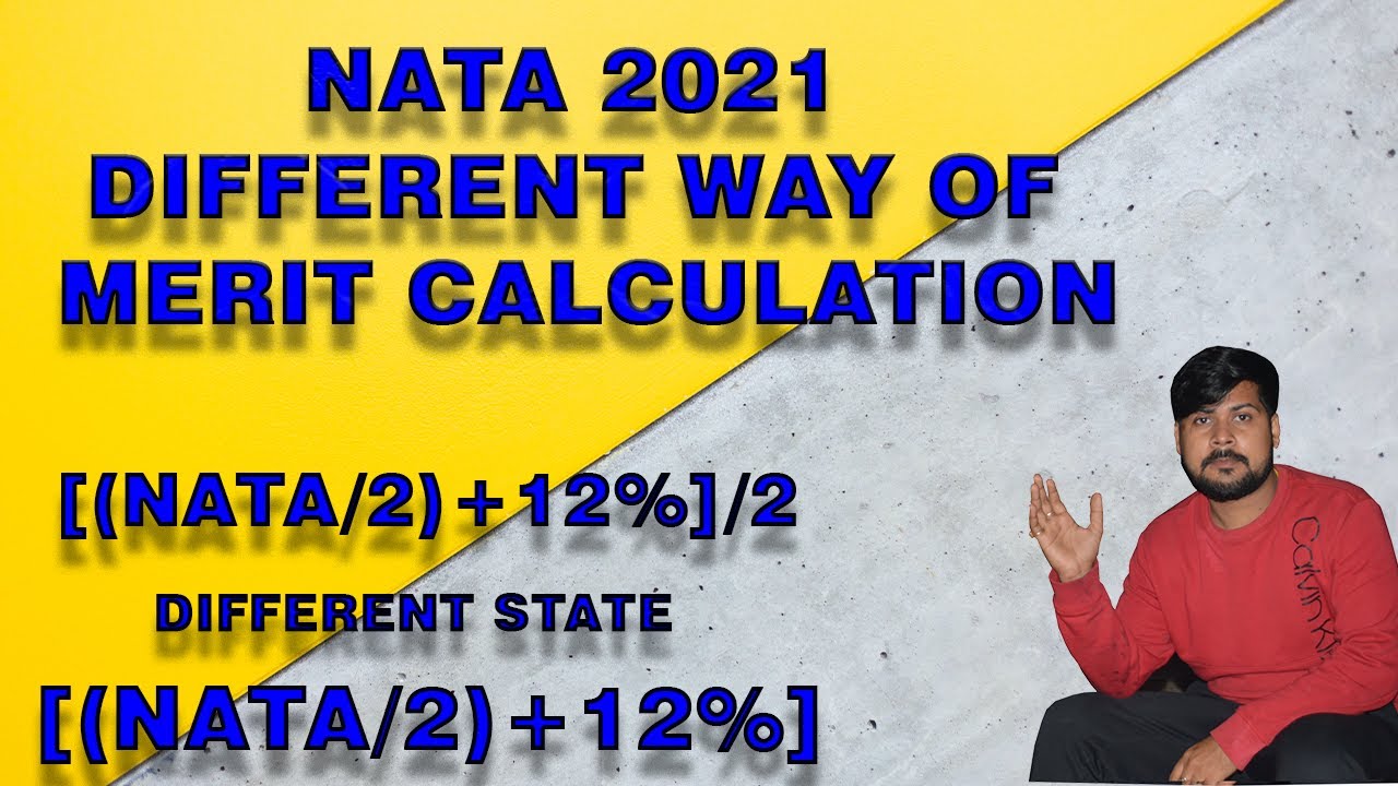 NATA 2021 MERIT CALCULATION OF DIFFERENT STATE/ B.ARCH 2021