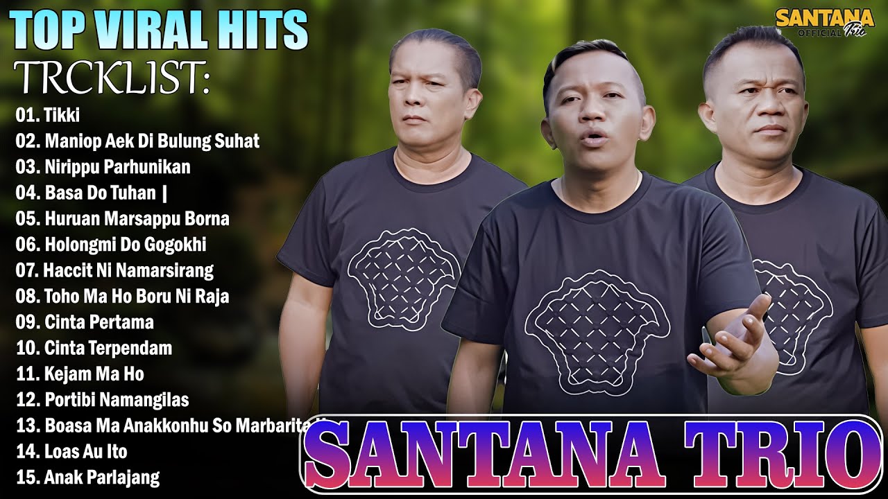 SANTANA TRIO ~ Kompilasi Lagu Batak Terbaru 2025 ~ Terpopuler Saat Ini Top Album Batak Viral Hits