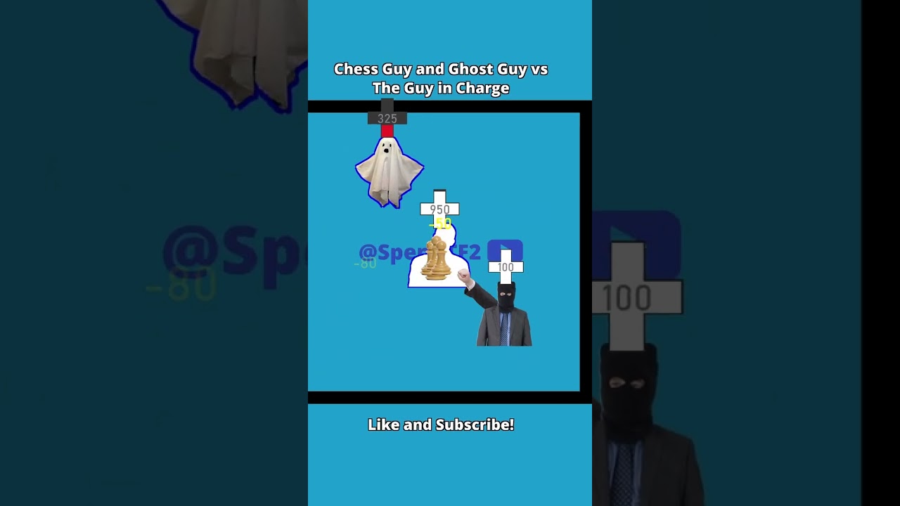 Chess and Ghost Guy vs The Guy in Charge