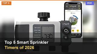 Top 5 Smart Sprinkler Timers of 2026