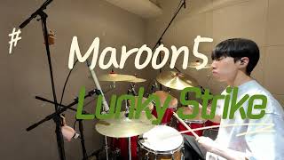 Maroon5 - Lucky Strike (drum cover.)