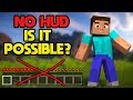 Can You Beat Minecraft Without the HUD?