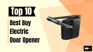 ▶️ Top 10 Best Buy Automatic Gate Opener Review And Buying Guide Profile
