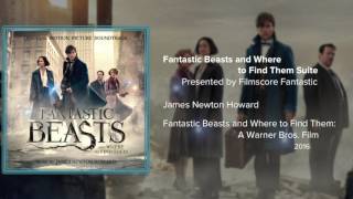 Filmscore Fantastic Presents Fantastic Beasts And Where To Find Them The Suite