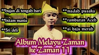 Album Melayu Zaman ke Zaman 11.