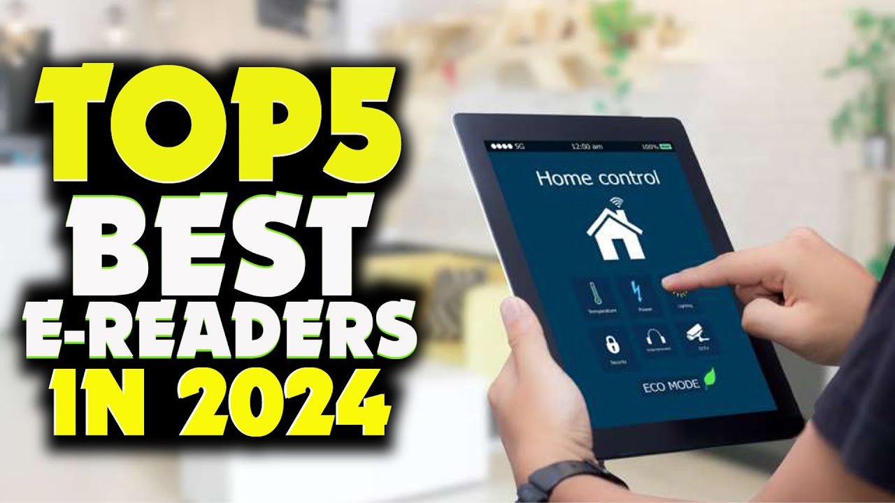 The best e-readers of 2024, tried and tested