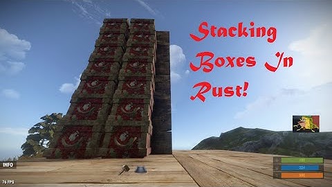 How To Stack Boxes In Rust!