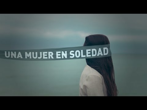 Video: Soledad De Una Mujer