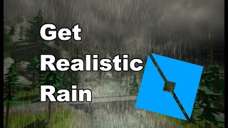 How To Get Realistic Rain In Roblox Studio Youtube - roblox how to create rain