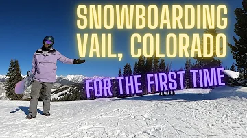 Exploring Vail Resort | First Time Snowboarding at Vail