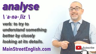 English Vocabulary Builder: ANALYSE - Verb (Pronunciation & Usage)