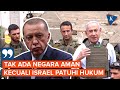 Erdogan Sebut Tak Ada Negara Aman Kecuali Israel Patuhi Hukum