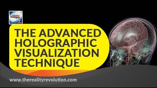 The Advanced Holographic Visualization Technique