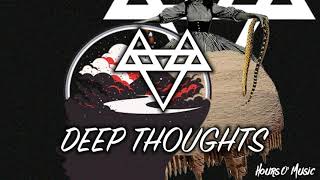 Neffex - Deep Thoughts (1 hour loop)