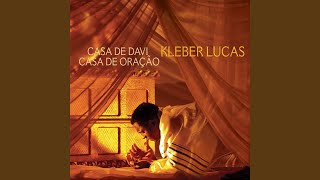 Video voorbeeld van "Kleber Lucas - Te Agradeço"