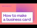 3. How to Make a Business Card | Theory