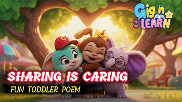 Sharing is Caring | Fun & Educational Poem for Kids | Teach Kindness & Sharing