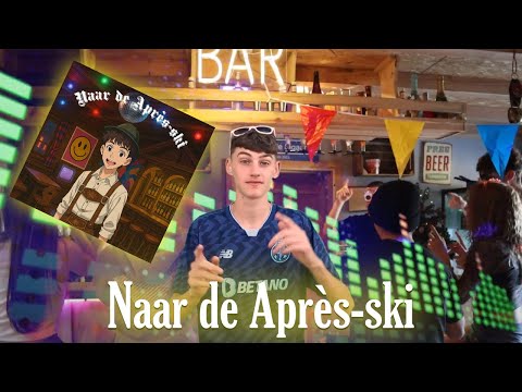 Dylan Sebrechts - Naar de Après-Ski