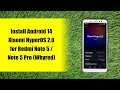 Mirip iOS ! Tutorial Install HyperOS 2.0 Android 14 pada Xiaomi Redmi Note 5/5 Pro (Whyred)