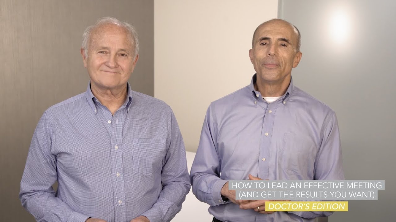 How to Lead an Effective Meeting | Doctor’s Edition