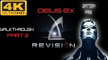 DEUS EX- REVISION - PART 2