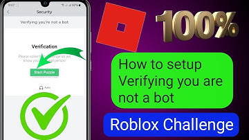 How To Setup Verifying You Are Not A Bot Roblox Challenge (2024)