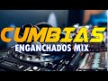 Enganchados mix cumbias clsicas 2022 xitos bailables  beto dj 