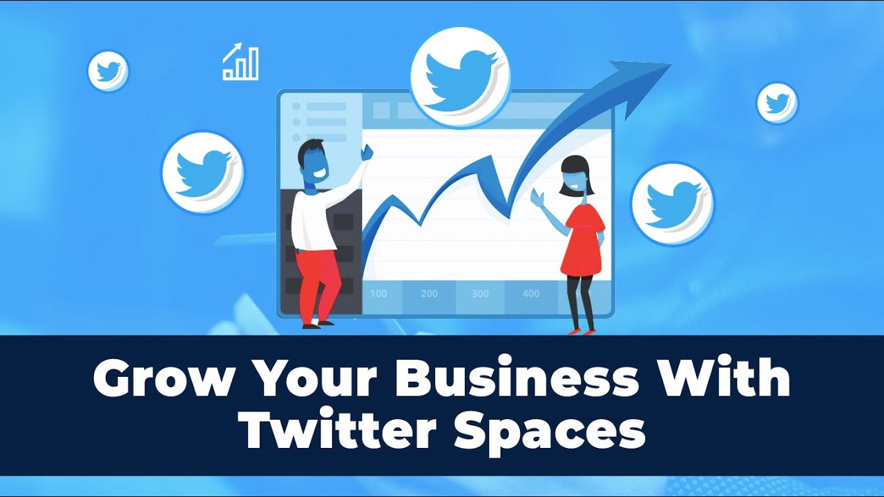 Twitter Spaces: How To Use It Effectively To Grow Your Brand