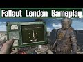 Fallout London Gameplay & Info Dump!