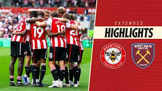 Brentford 3-0 West Ham United | Extended Premier League Highlights