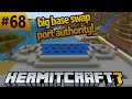 HermitCraft 7: Big Base Swap port authority!