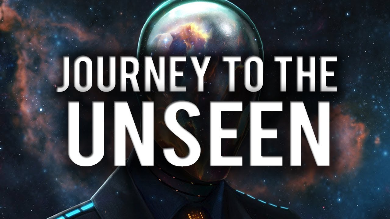 journey to the unseen world