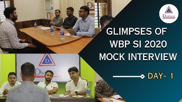 Glimpses of WBP SI 2020 Mock Interview Day- 1 #wbp #wbpsi #westbengal #police #subinspector