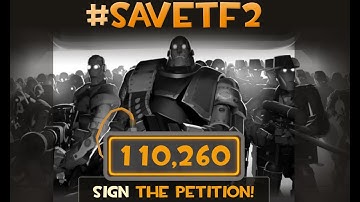 #fixtf2 #savetf2  Enough is Enough Valve https://save.tf/