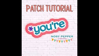 Información Embroidered Patch Tutorial Noticias