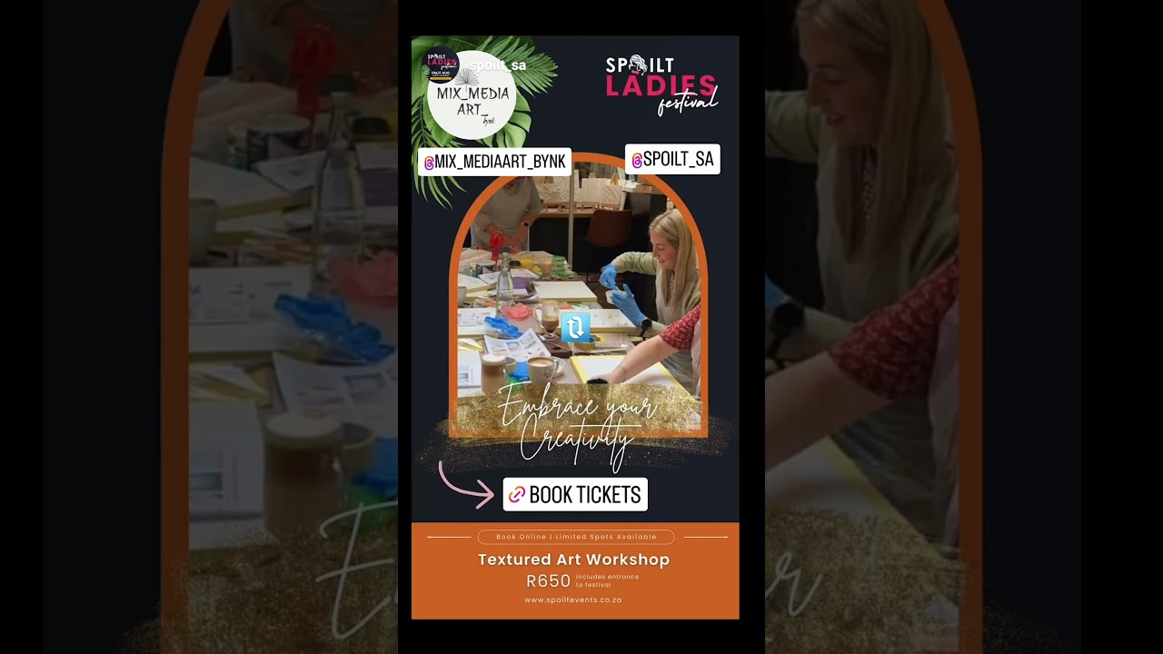 Textured Art workshop @spoilt ladies Festival  Centurion .