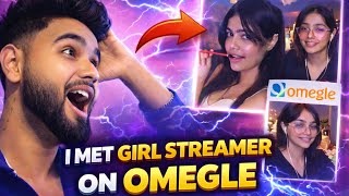 I Met a Cute Girl Streamer on Omegle 😳❤️| Unexpected Moment🤯