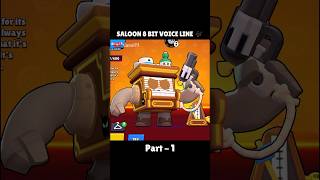 Saloon 8 - Bit Voice Line Reference Brawl Stars