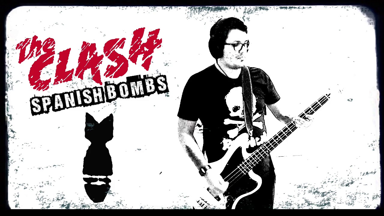 The Clash — Spanish Bombs (Bass Cover) - YouTube