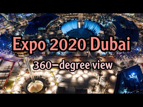 360-degree view of Expo 2020 Dubai(2021) | Garden in the sky