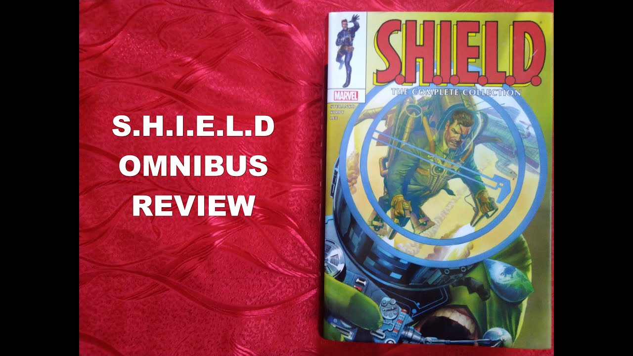 S.H.I.E.L.D.: The Complete Collection Marvel Omnibus Review