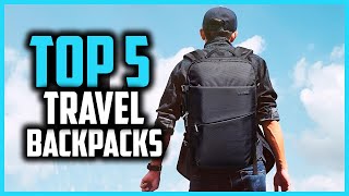 ✅ Best Travel Backpacks in 2024