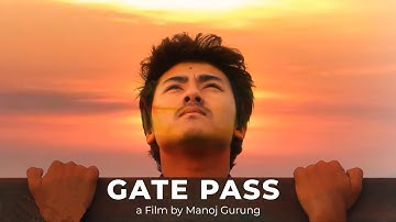 Gate Pass - Official Trailer | a Film by Manoj Gurung