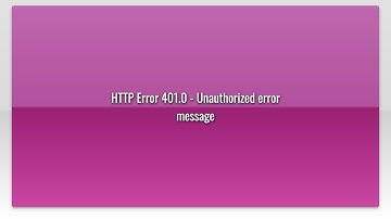 HTTP Error 401.0 - Unauthorized error message