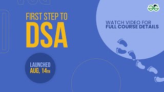 First Step to DSA ( Live ) Course | Register now !
