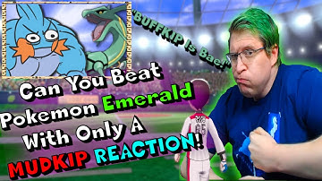Mudkip Meme Runs! Reacting to "Can You Beat Pokemon Emerald With ONLY A Mudkip" by Alpharad