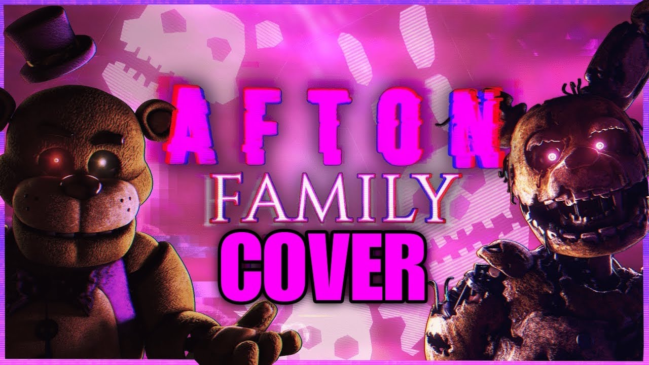 REMAKE COVER - AFTON FAMILY: The Story | FNAF Animated Music Video - Josadrian