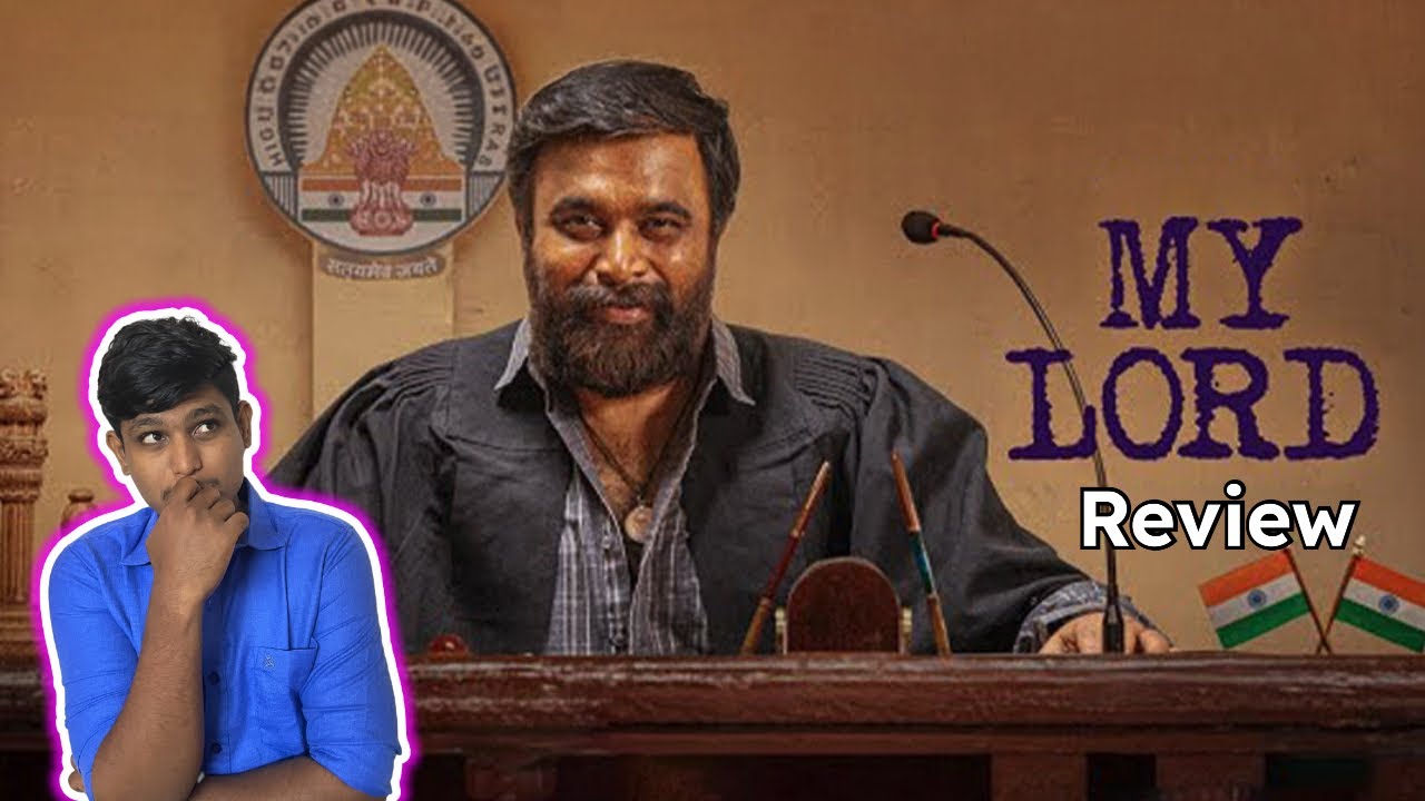 My Lord Movie Review Tamil | Sasikumar | Chaithra J Achar | Guru Somasundaram | Raju Murugan
